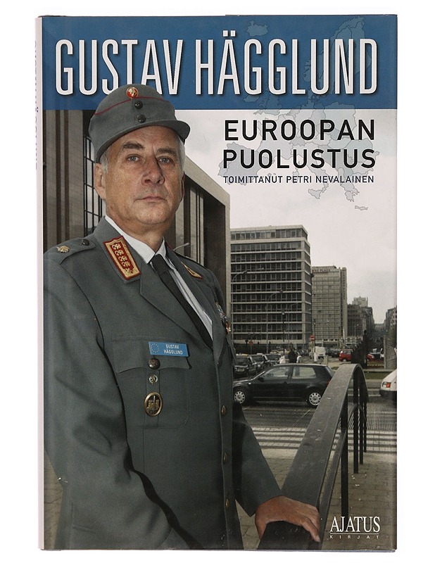 Euroopan puolustus - Hägglund, Gustav - Tietokirjat ja oppaat - 10105306320 - 0