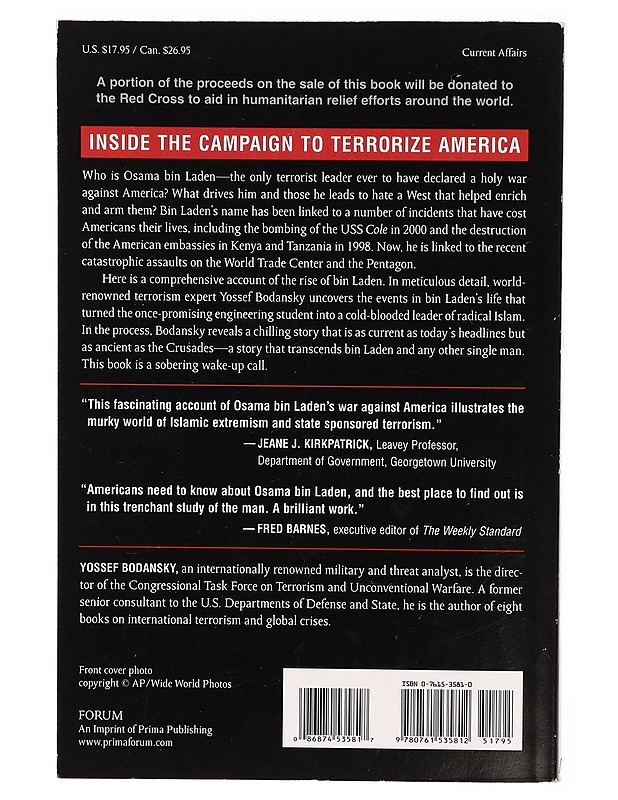 Bin Laden : the man who declared war on America - Yossef Bodansky - Elämäkerrat ja muistelmat - 10105306437 - 1