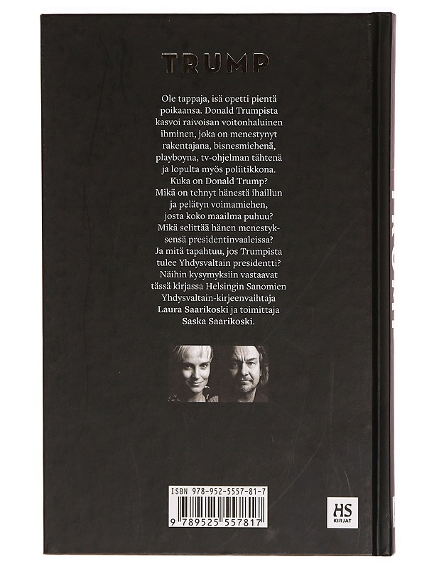Trump - Saarikoski, Laura - Elämäkerrat ja muistelmat - 10105306565 - 1