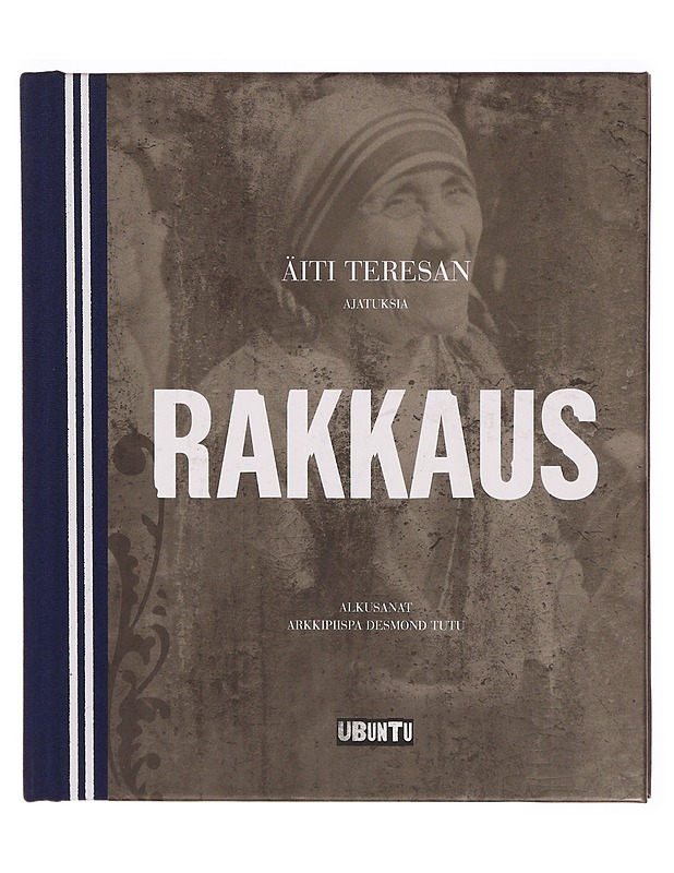 Rakkaus : äiti Teresan ajatuksia - Teresa, äiti - Elämäkerrat ja muistelmat - 10105306569 - 0