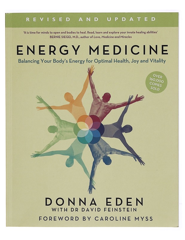 Energy medicine : balancing your body's energy for optimal health, joy and vitality - Donna Eden - Tietokirjat ja oppaat - 10105306732 - 0