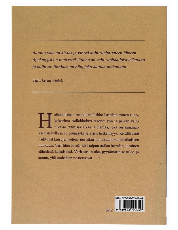 Aallokkokivi - Pirkko Lastikka - Runot ja näytelmät - 10105306776 - 1