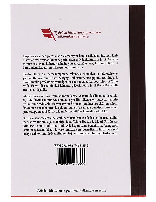 Vasemman laidan toisinajattelijat - Pentti Raittila - Tietokirjat - 10105307096 - 1
