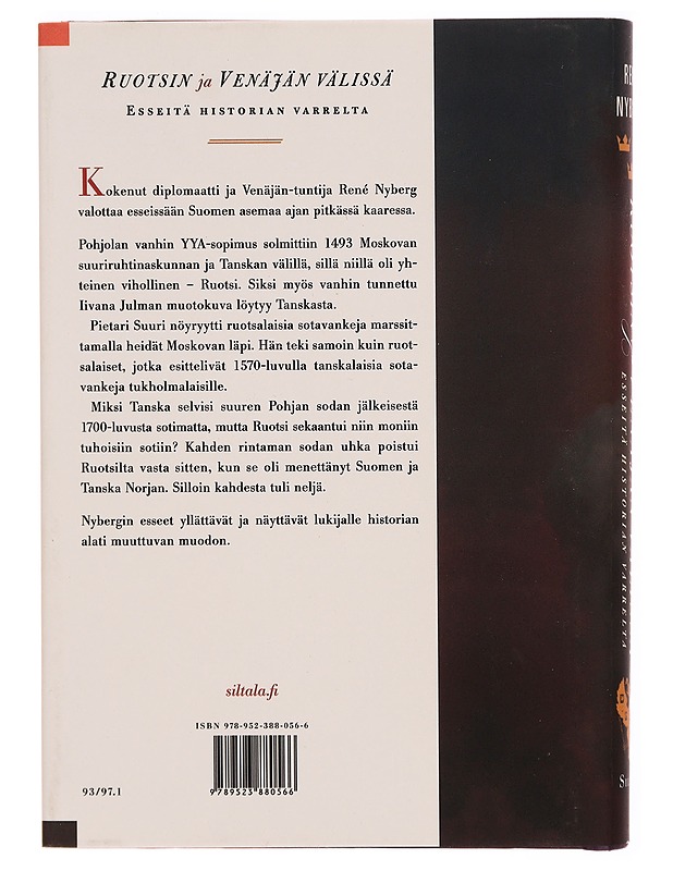 Ruotsin ja Venäjän välissä : esseitä historian varrelta - René Nyberg - Historiakirjat - 10105307189 - 1