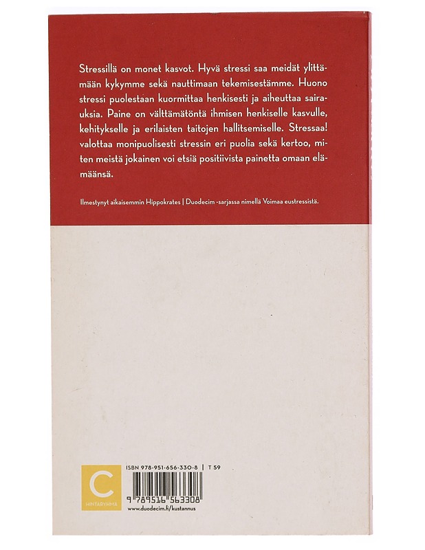 Stressaa! : hyvä paha paine - Ilkka Vartiovaara - Kaunokirjallisuus - 10105307298 - 1