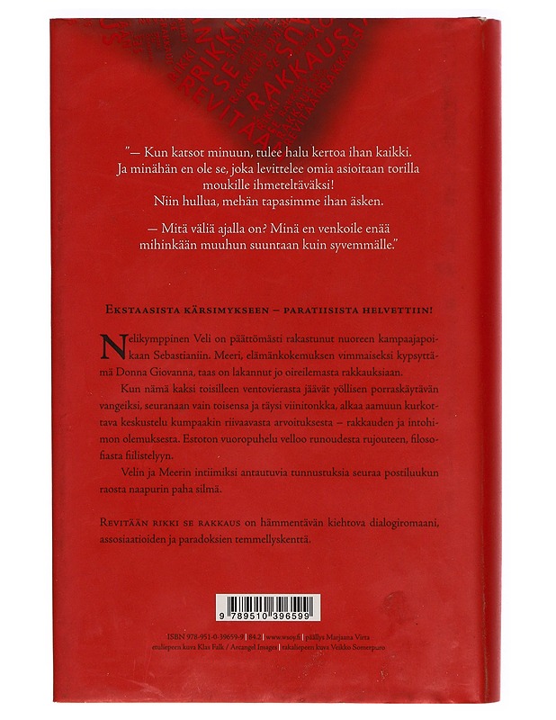 Revitään rikki se rakkaus : romaani - Seppänen, Jaana - Romaanit ja novellit - 10105307311 - 1