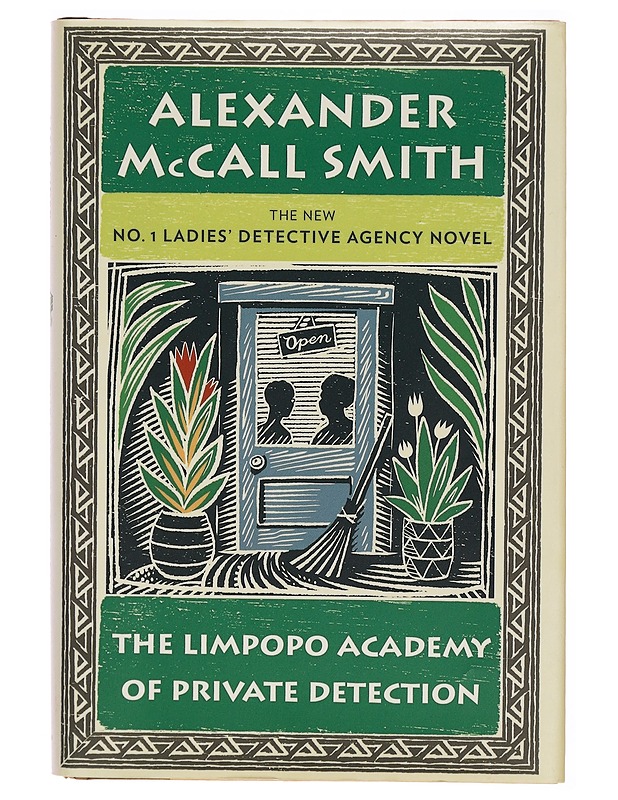 The Limpopo academy of private detection - Alexander McCall Smith - Romaanit ja novellit - 10105307339 - 0