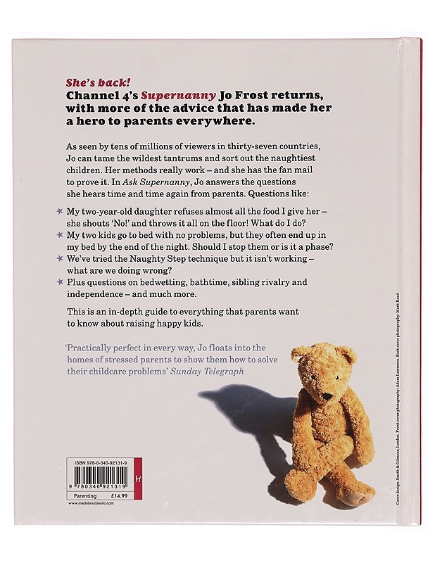 Ask Supernanny: What Every Parent Wants to Know - Jo Frost - Tietokirjat ja oppaat - 10105307404 - 1