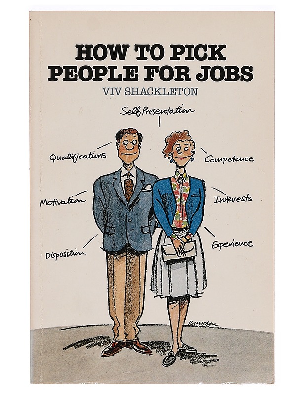How to Pick People for Jobs - Viv Shackleton - Tietokirjat ja oppaat - 10105307433 - 0