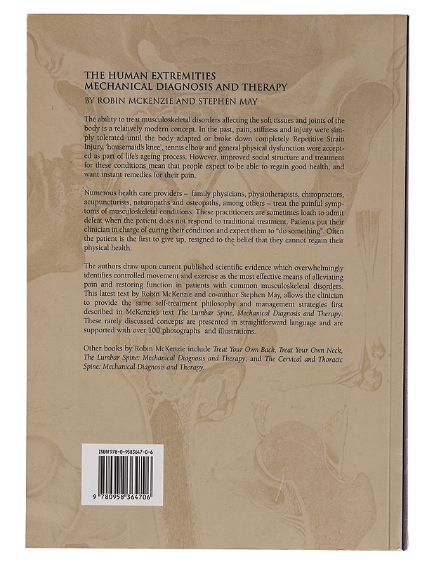 The human extremities : mechanical diagnosis and therapy - McKenzie, Robin - Tietokirjat ja oppaat - 10105307576 - 1