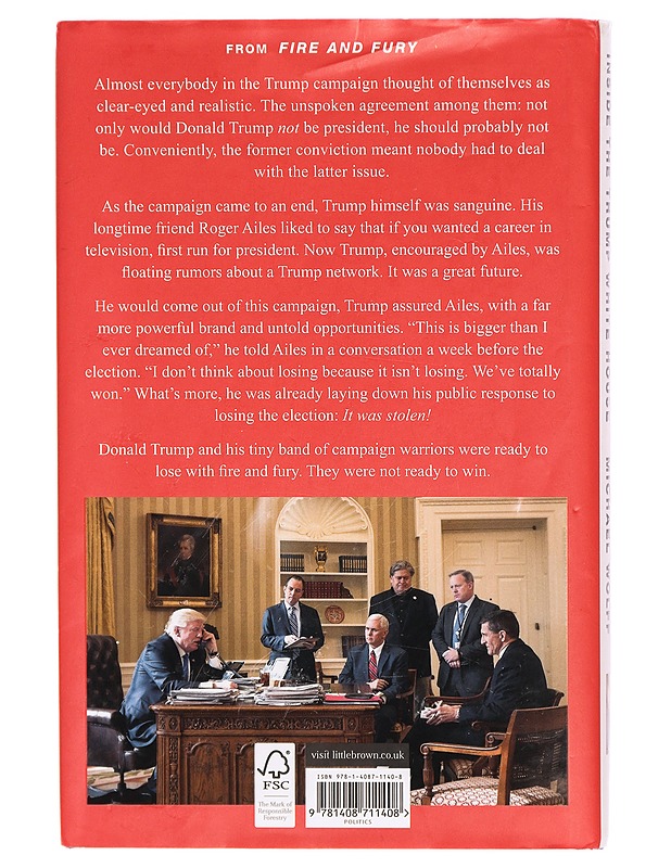 Fire and fury : inside the Trump White House - Michael Wolff - Tietokirjat ja oppaat - 10105307685 - 1