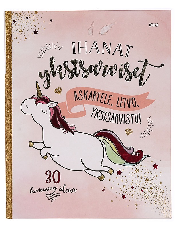 Ihanat yksisarviset - Taina Wendorf - Lastenkirjat - 10105307710 - 0
