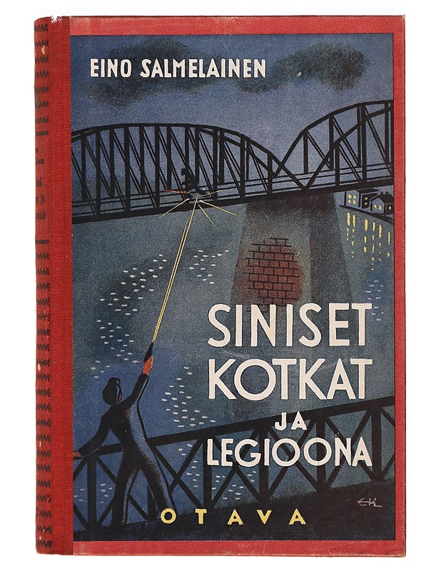 Siniset kotkat ja legioona - Eino Salmelainen - Nuorten kirjat - 10105307854 - 0