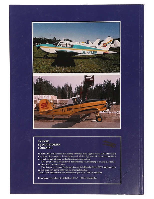 Svenskt civilregister SE-EAA t o m SE-EZZ : Flyghistorisk Revy - Lars E Lundin - Lehdet - 10105307900 - 1