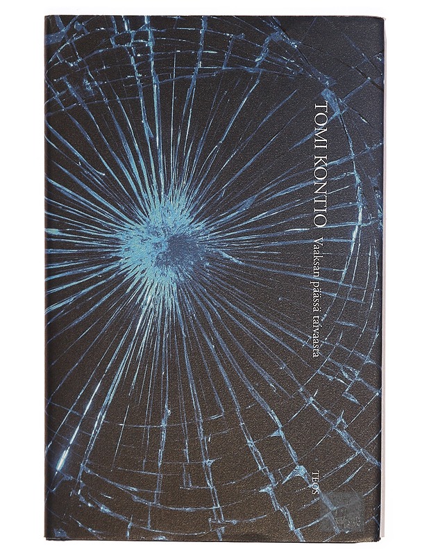 Vaaksan päässä taivaasta - Tomi Kontio - Romaanit ja novellit - 10105308167 - 0