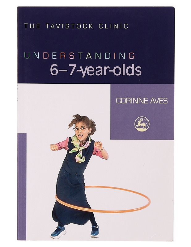 Understanding 6-7 -year-olds - Corinne Aves - Tietokirjat ja oppaat - 10105308232 - 0