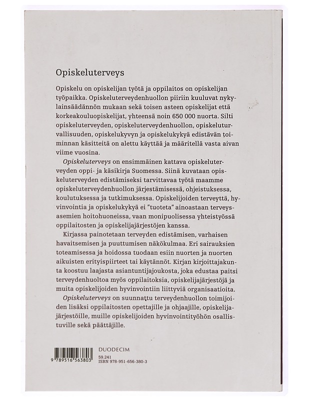 Opiskeluterveys - Kunttu, Kristina - Tietokirjat ja oppaat - 10105308348 - 1
