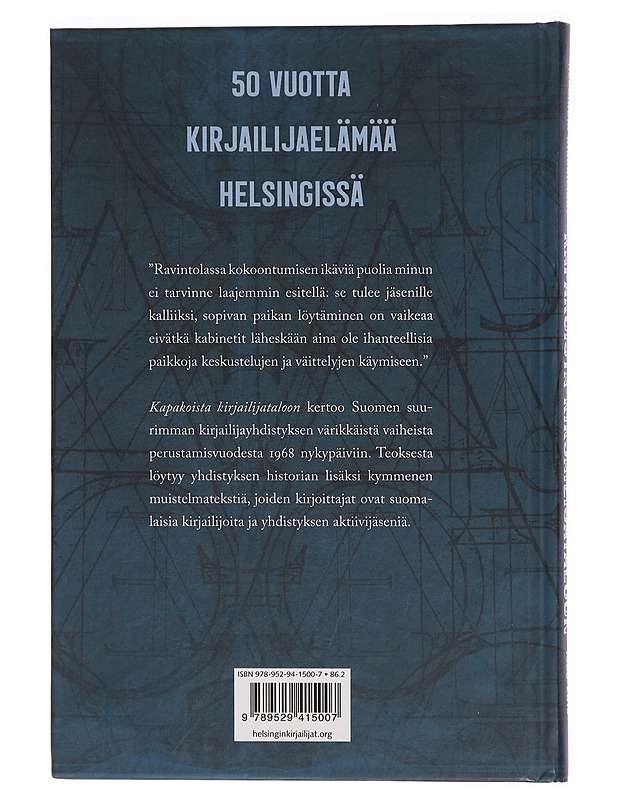 Kapakoista kirjailijataloon 1968-2018 = Från krogars dus till författarhus 1968-2018 - Wickström, Mika - Historiakirjat - 10105308387 - 1