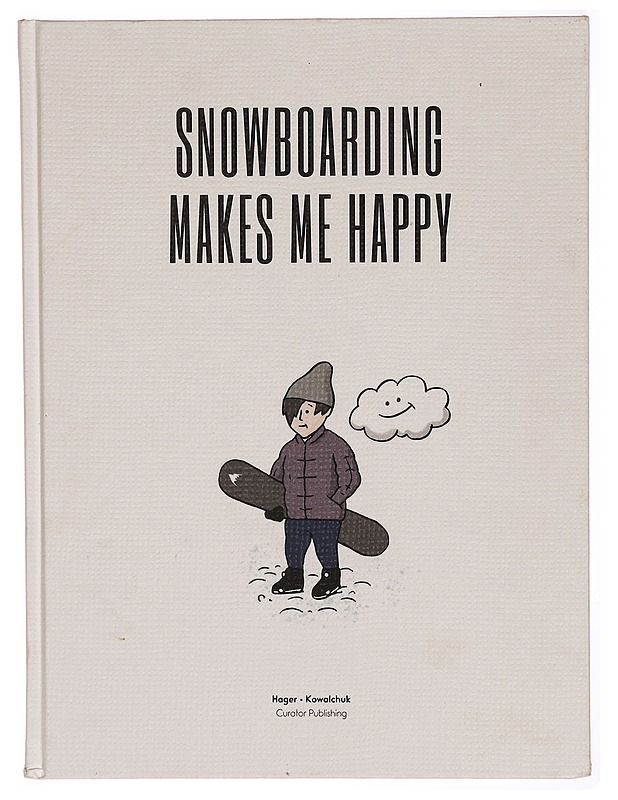 Snowboarding Makes Me Happy - Matt Barr - Lastenkirjat - 10105308560 - 0