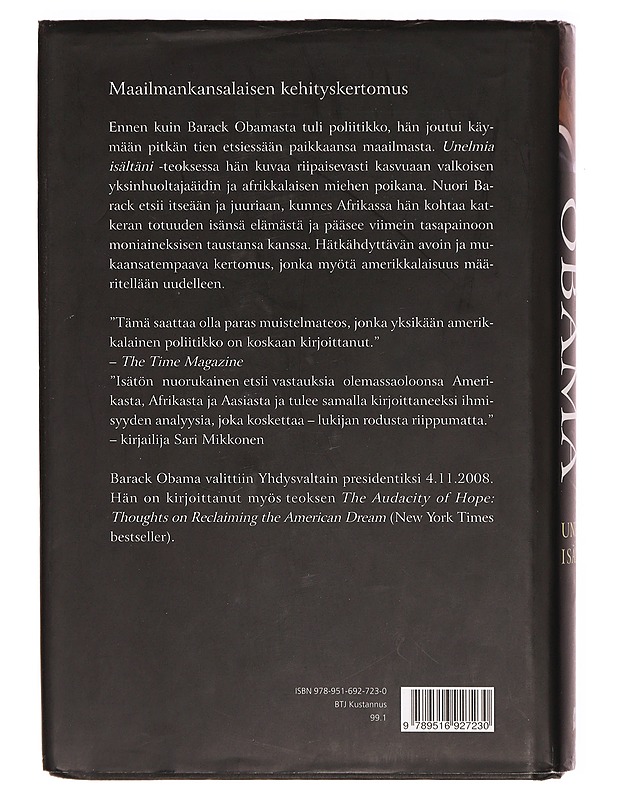 Unelmia isältäni : kertomus rodusta ja sukuperinnöstä - Obama, Barack - Elämäkerrat ja muistelmat - 10105308605 - 1