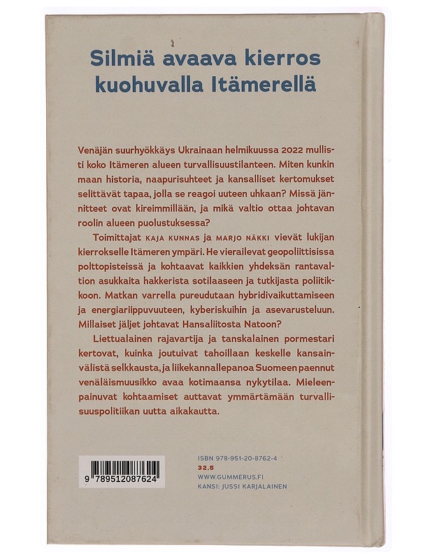 Itämeren turvatarkastus : kun sodan uhka palasi - Kunnas, Kaja - Tietokirjat ja oppaat - 10105308689 - 1