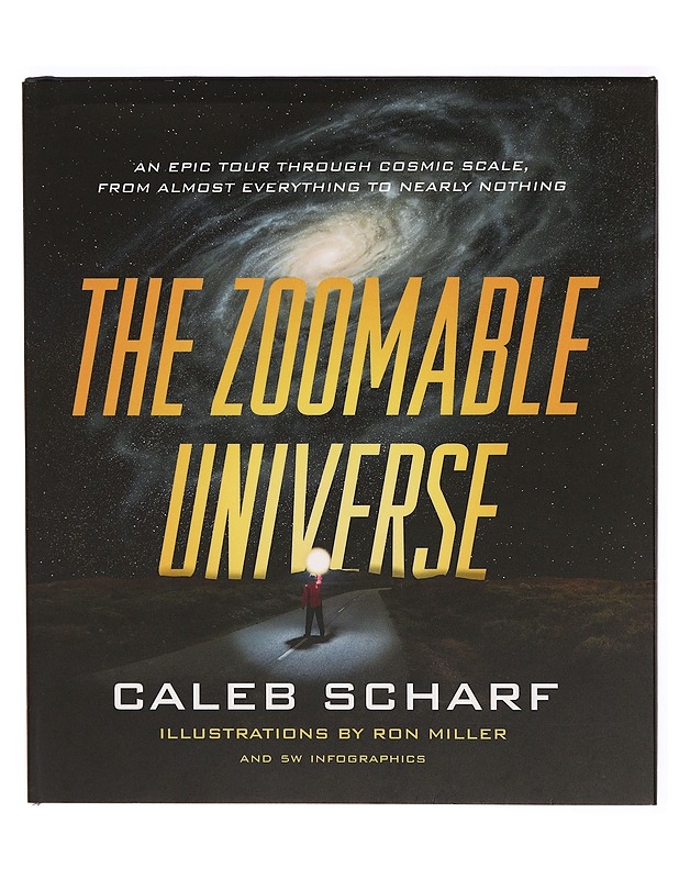 The Zoomable Universe - Caleb Scharf - Tietokirjat ja oppaat - 10105308709 - 0