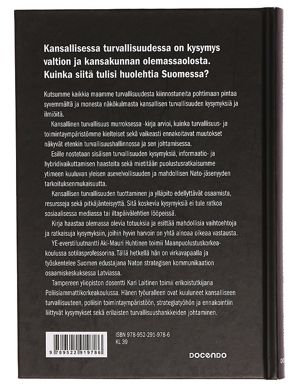 Kansallinen turvallisuus murroksessa - Laitinen, Kari - Tietokirjat ja oppaat - 10105308801 - 1