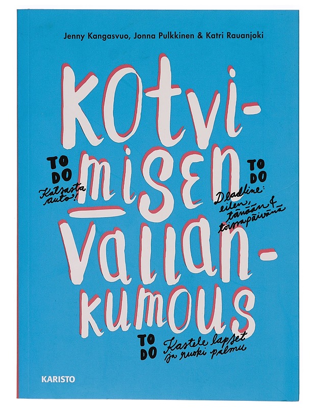 Kotvimisen vallankumous - Kangasvuo, Jenny - Tietokirjat ja oppaat - 10105308856 - 0