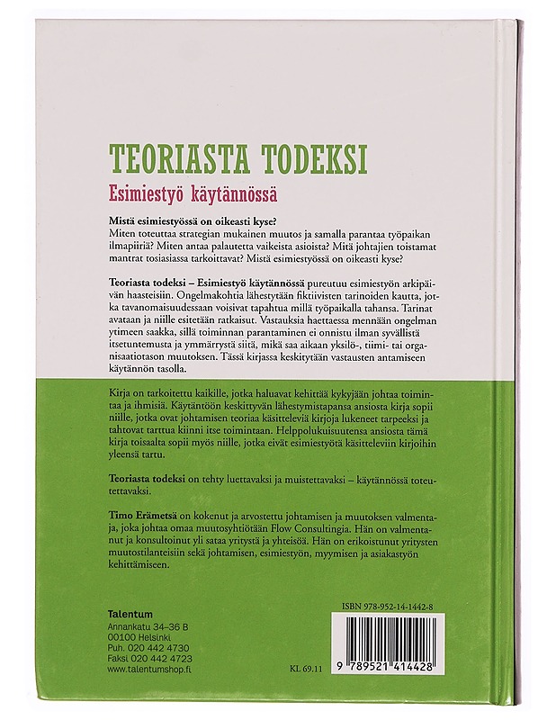 Teoriasta todeksi : esimiestyö käytännössä - Timo Erämetsä - Tietokirjat ja oppaat - 10105309123 - 1