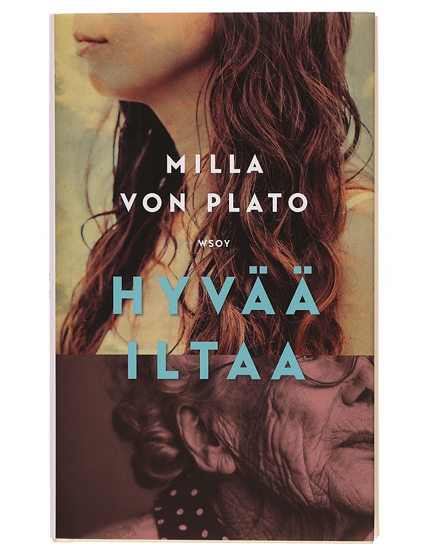 Hyvää iltaa - Milla von Plato - Romaanit ja novellit - 10105309297 - 0