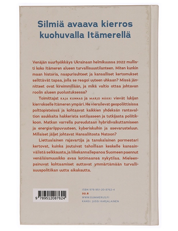 Itämeren turvatarkastus : kun sodan uhka palasi - Kunnas, Kaja - Tietokirjat ja oppaat - 10105309356 - 1