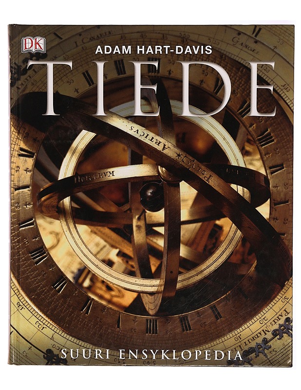 Tiede : suuri ensyklopedia - Hart-Davis, Adam - Elämäkerrat ja muistelmat - 10105309743 - 0