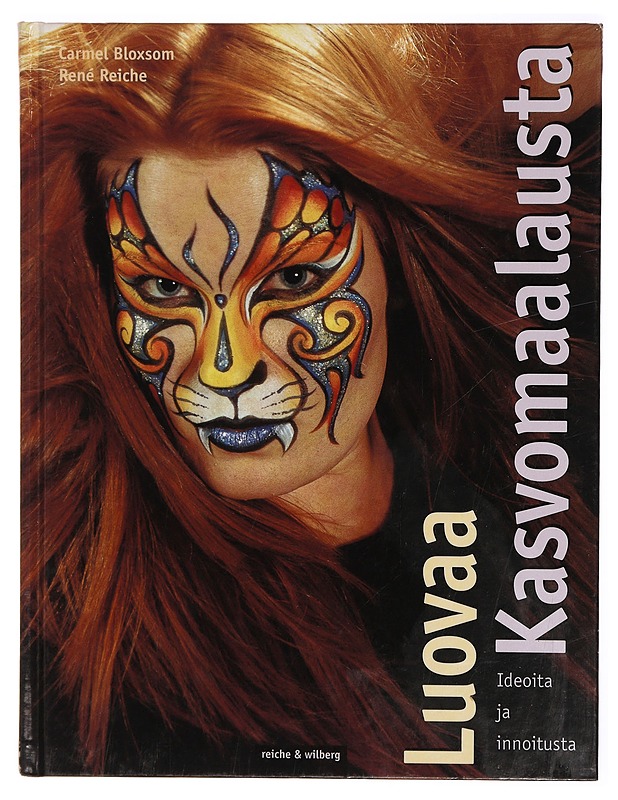 Luovaa kasvomaalausta - Bloxsom, Carmel - Harrastekirjat - 10105309812 - 0