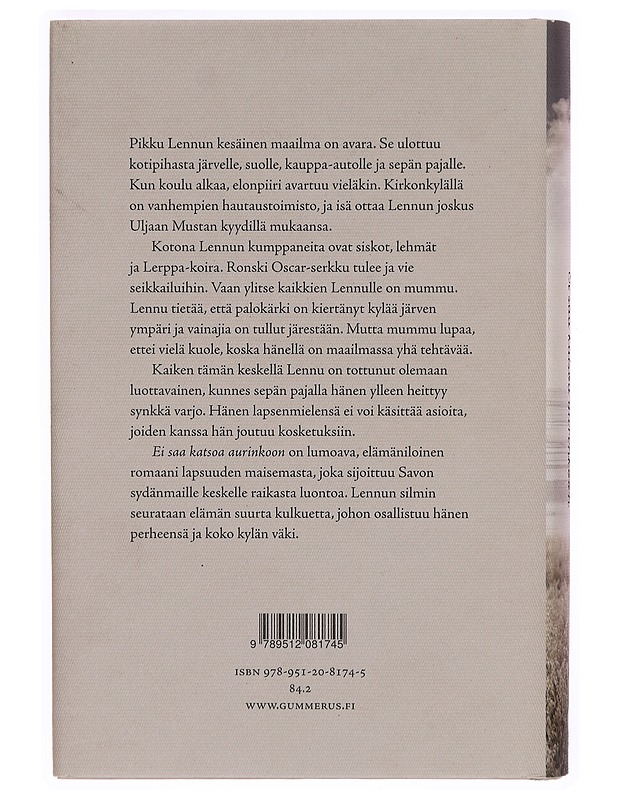 Ei saa katsoa aurinkoon - Heidi Jaatinen - Romaanit ja novellit - 10105309922 - 1