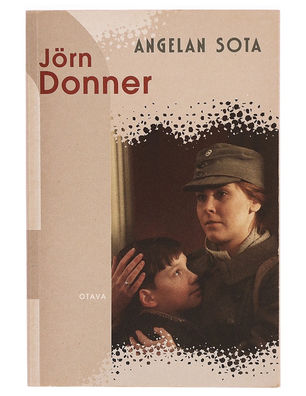 Angelan sota - Donner, Jörn - Romaanit ja novellit - 10105310044 - 0
