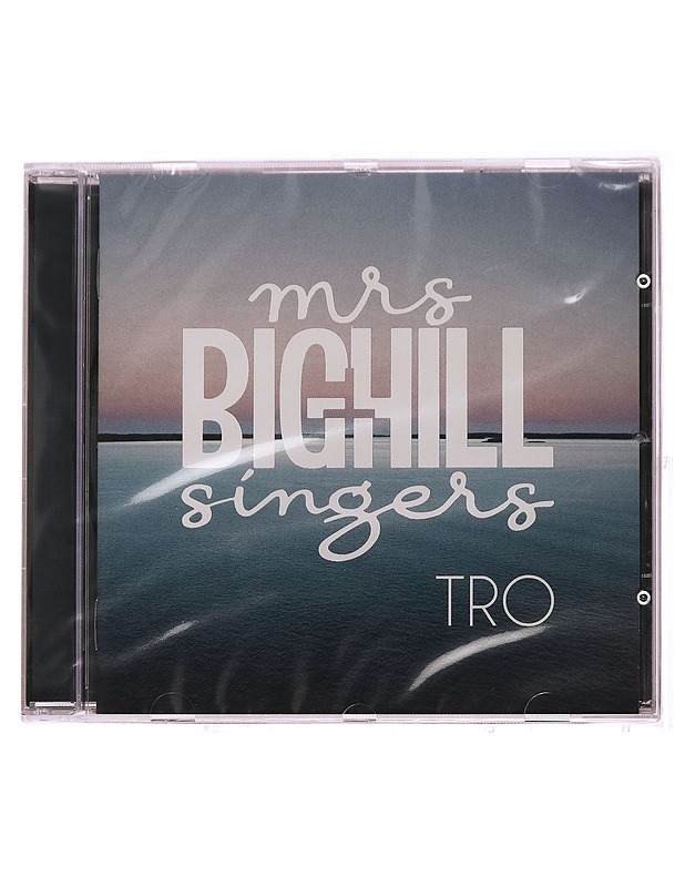 Mrs Bighill Singers - Tro - CD - CD-levyt - 10105310745 - 0