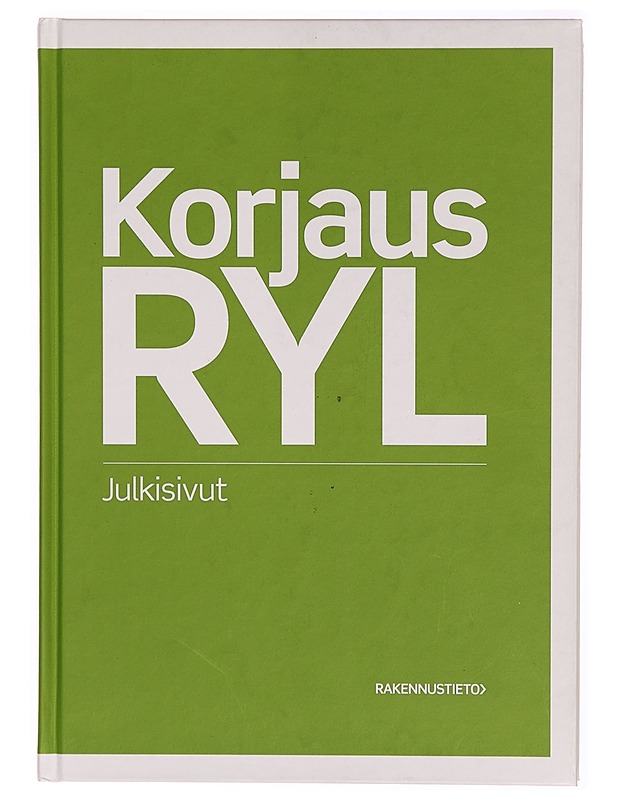InfraRYL : infrarakentamisen yleiset laatuvaatimukset. Päällys- ja pintarakenteet - Rakennustietosäätiö 1-3 - Tietokirjat ja oppaat - 10105310793 - 0