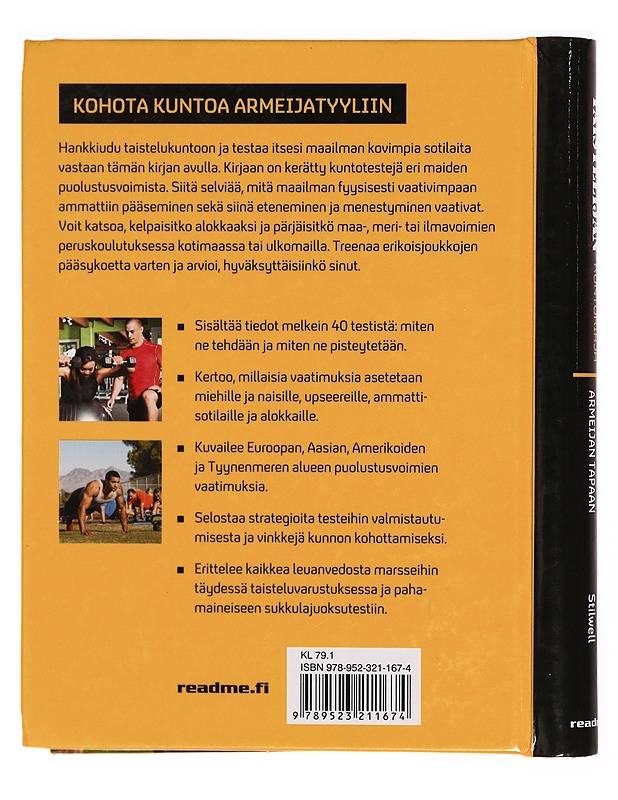 Taistelijan kuntokirja : huippukuntoon armeijan tapaan - Stilwell, Alexander - Tietokirjat ja oppaat - 10105310883 - 1