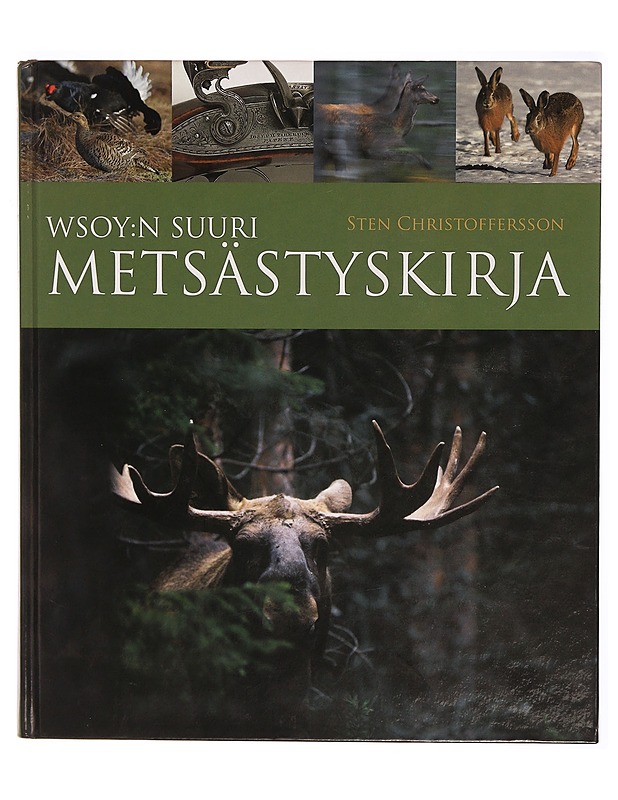WSOY:n suuri metsästyskirja - Tietokirjat ja oppaat - 10105310928 - 0