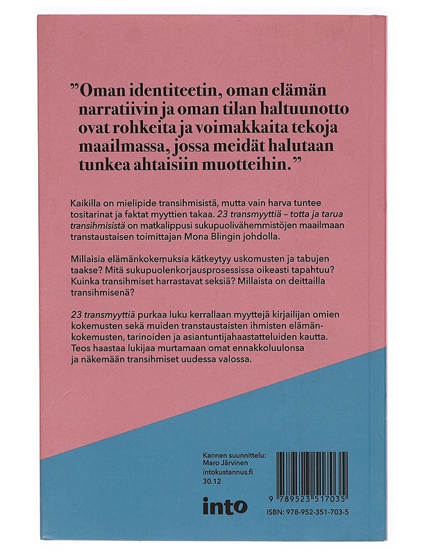 23 transmyyttiä : totta ja tarua transihmisistä - Mona Bling - Tietokirjat ja oppaat - 10105311283 - 1