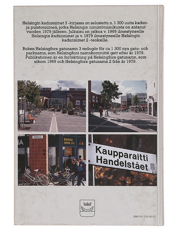 Helsingin kadunnimet 3 - Jyrki Lehikoinen - Tietokirjat ja oppaat - 10105311313 - 1