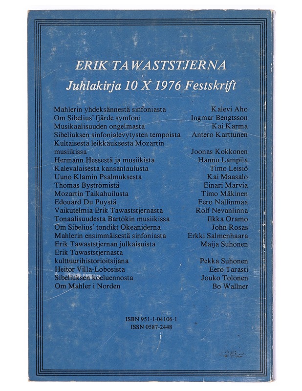Juhlakirja Erik Tawaststjernalle 10.X. 1976 =: Festskrift till Erik Tawaststjerna 10.X. 1976 (Acta musicologica Fennica) (Finnish Edition) - Harrastekirjat - 10105311490 - 1