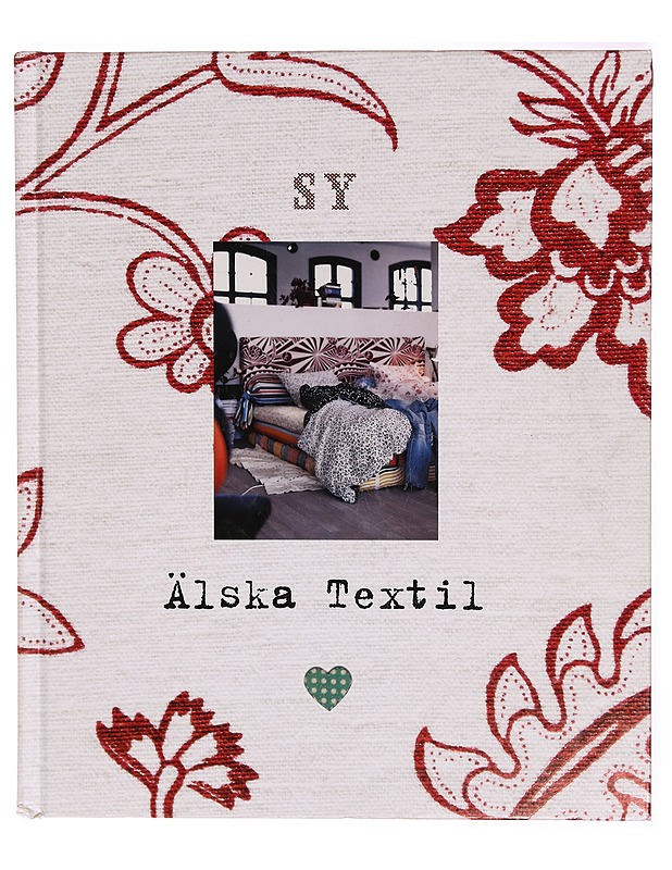 SY - Älska textil - Sisustuskirjat - 10105311651 - 0
