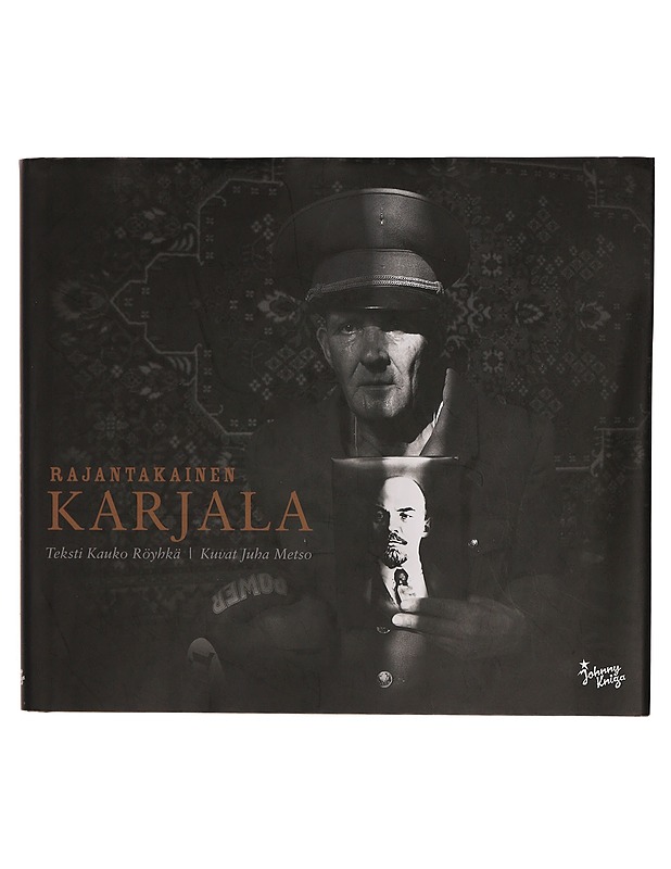 Rajantakainen Karjala - Röyhkä, Kauko - Historiakirjat - 10105311686 - 0