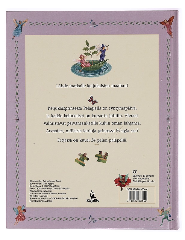 Keijukaisprinsessan syntymäpäivä : palapelikirja - Siân Bailey - Lastenkirjat - 10105311891 - 1