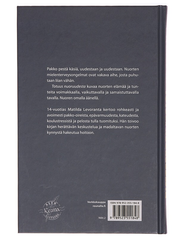 Totuus nuoruudesta - Matilda Levoranta - Nuorten kirjat - 10105311898 - 1