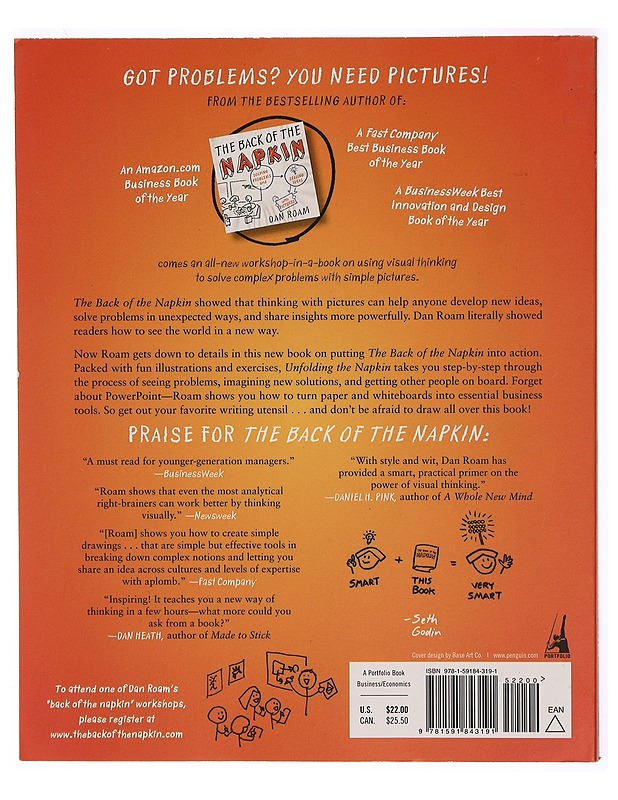 Unfolding the napkin : the hands-on method for solving complex problems with simple pictures - Dan Roam - Tietokirjat ja oppaat - 10105312416 - 1