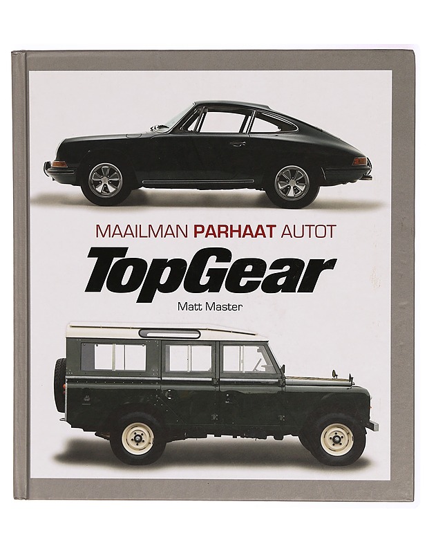 TopGear : maailman parhaat autot - Master, Matt - Historiakirjat - 10105312476 - 0