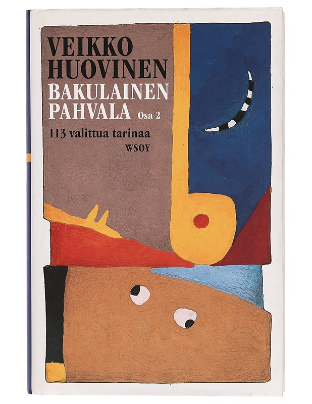 Bakulainen pahvala. Toinen osa - Veikko Huovinen - Romaanit ja novellit - 10105312558 - 0