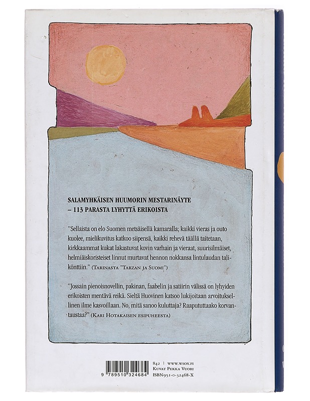 Bakulainen pahvala. Toinen osa - Veikko Huovinen - Romaanit ja novellit - 10105312558 - 1